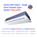 VRV indoor - Single Flow Cassette Type: FXEQ25AV36 - HRT